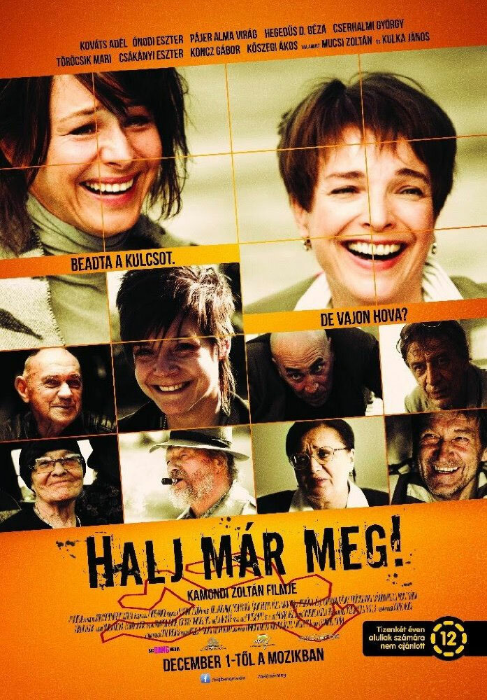 Halj már meg! (2016)