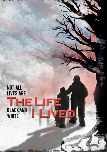 The Life I Lived (2008)