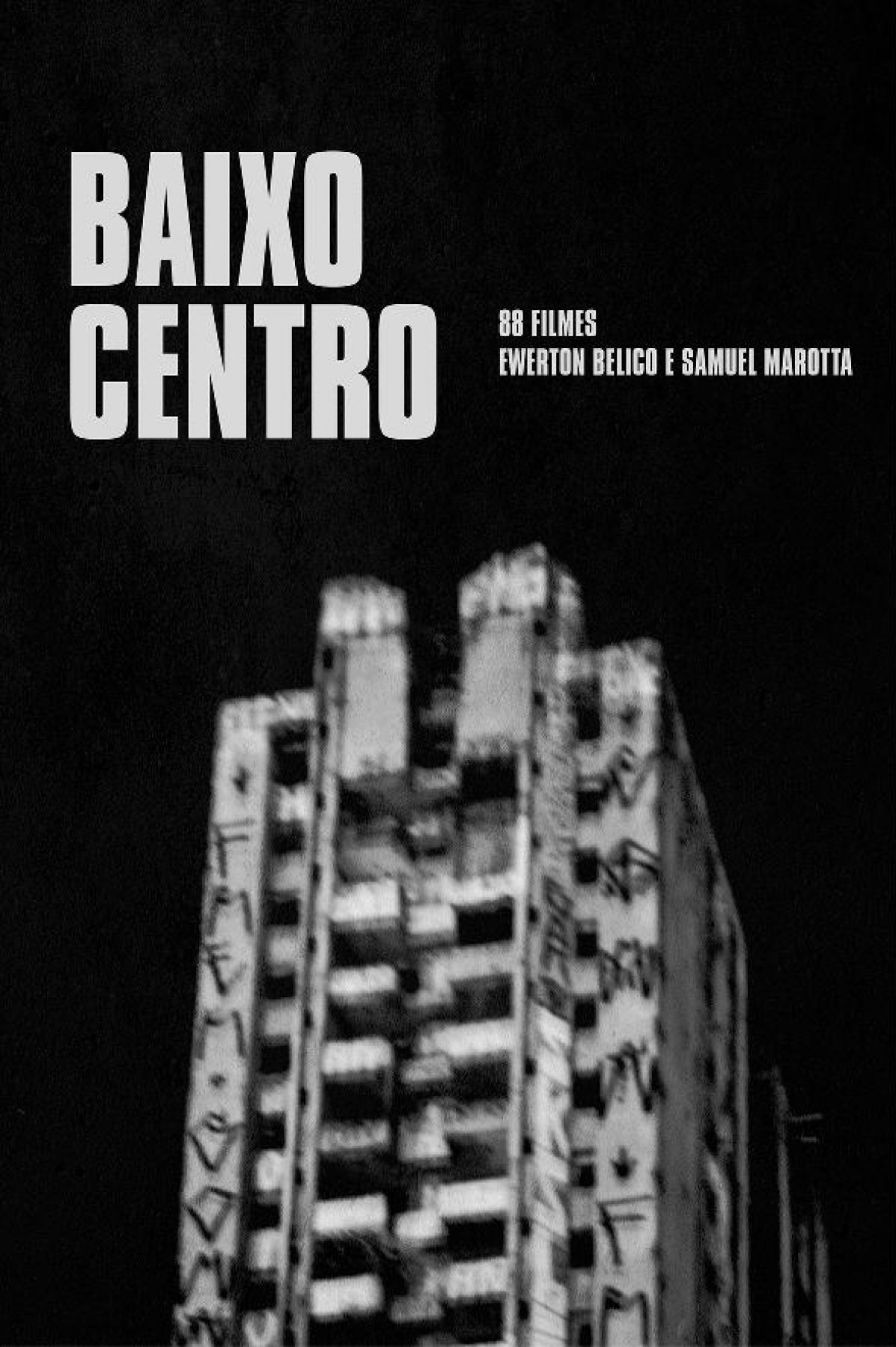 Baixo Centro (2018)